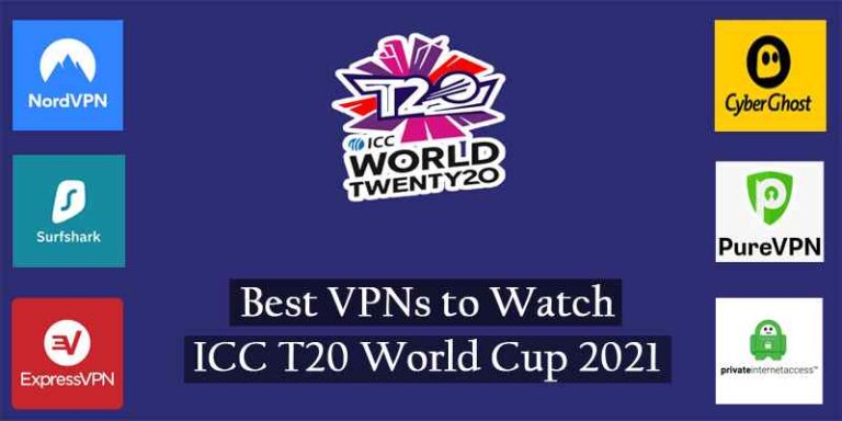 Best VPN to Watch T20 World Cup