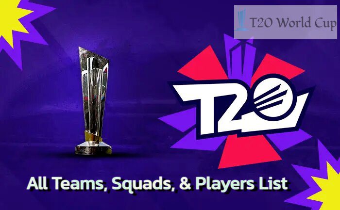 T20 World Cup All Teams Squads, Players List